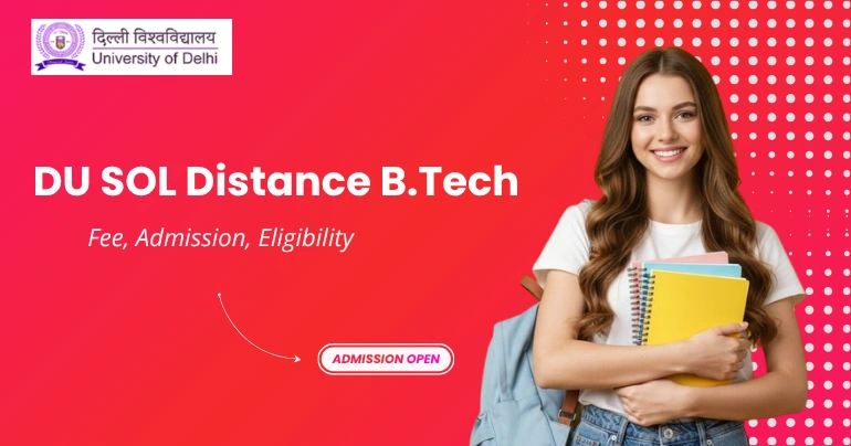 Distance B.Tech Program